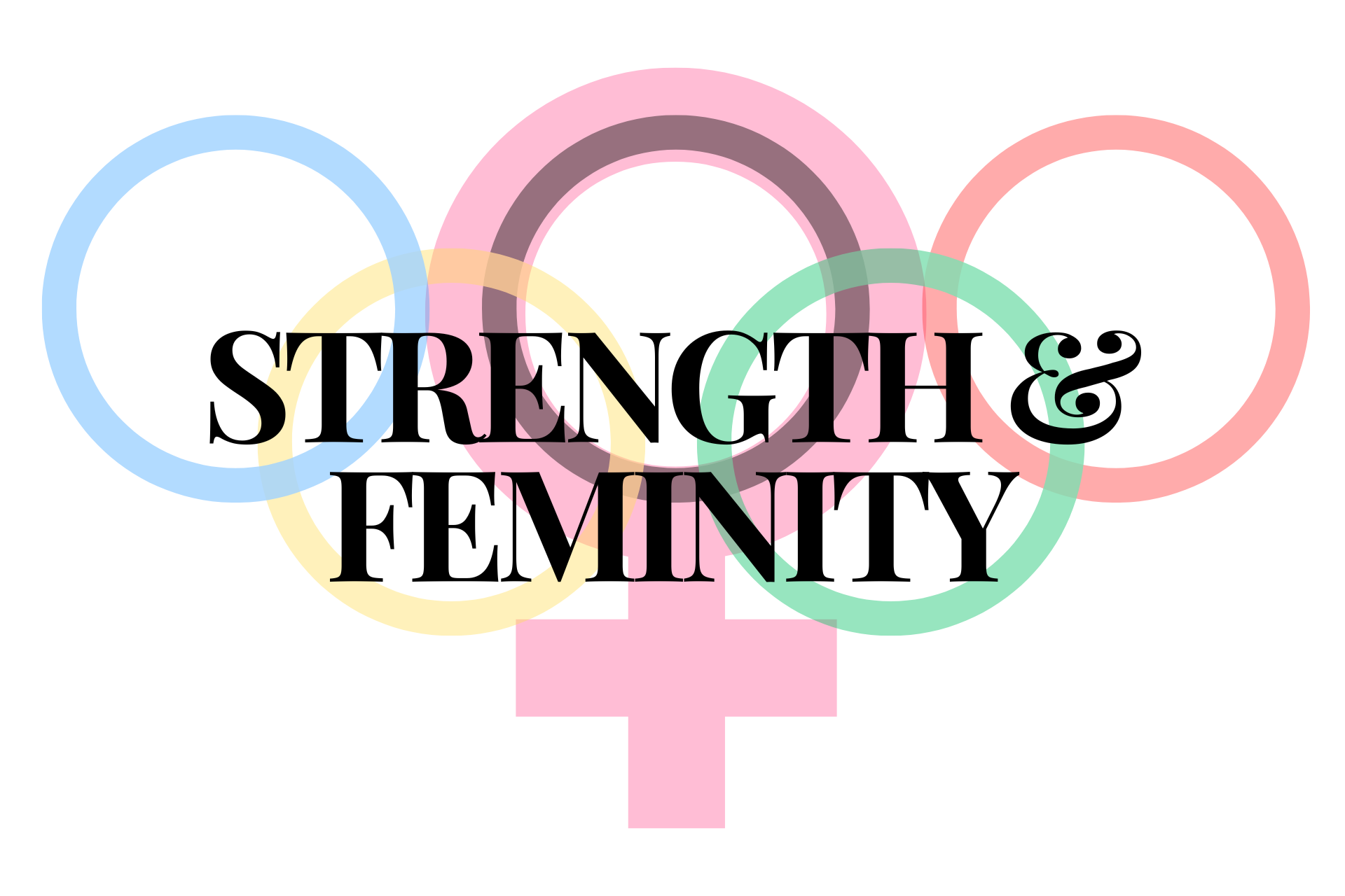 Strength and Femininity